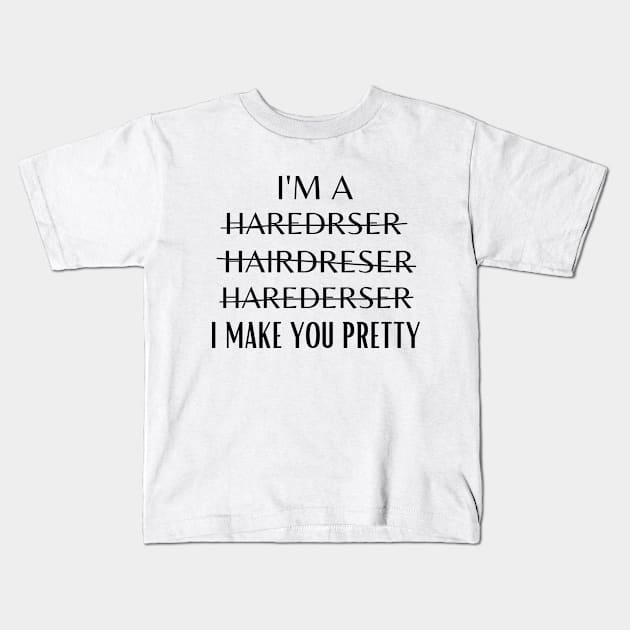 Funny hairdressers female women barber owner hair stylist Kids T-Shirt by Printopedy